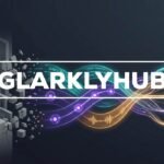 Glarklyhub